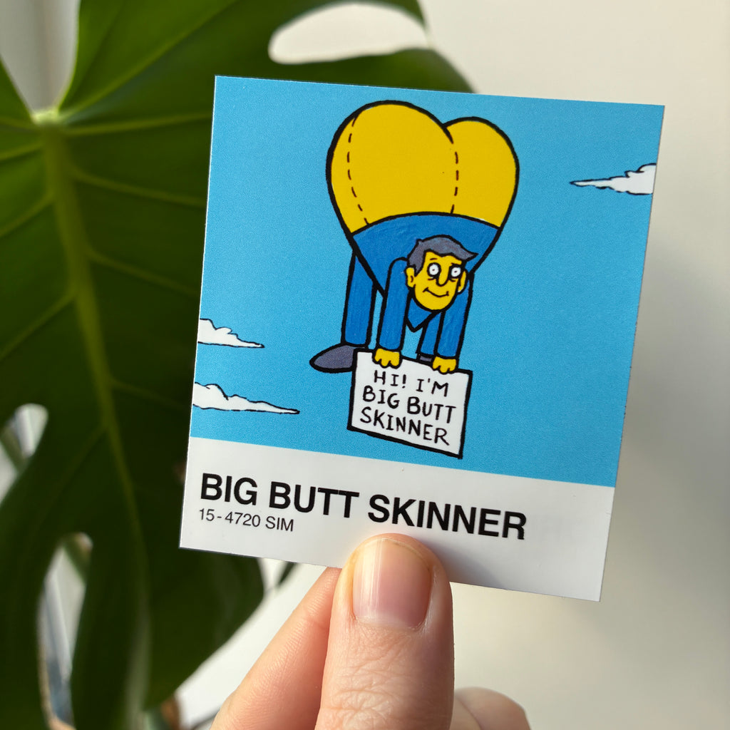 Big Butt Skinner - Vinyl Sticker