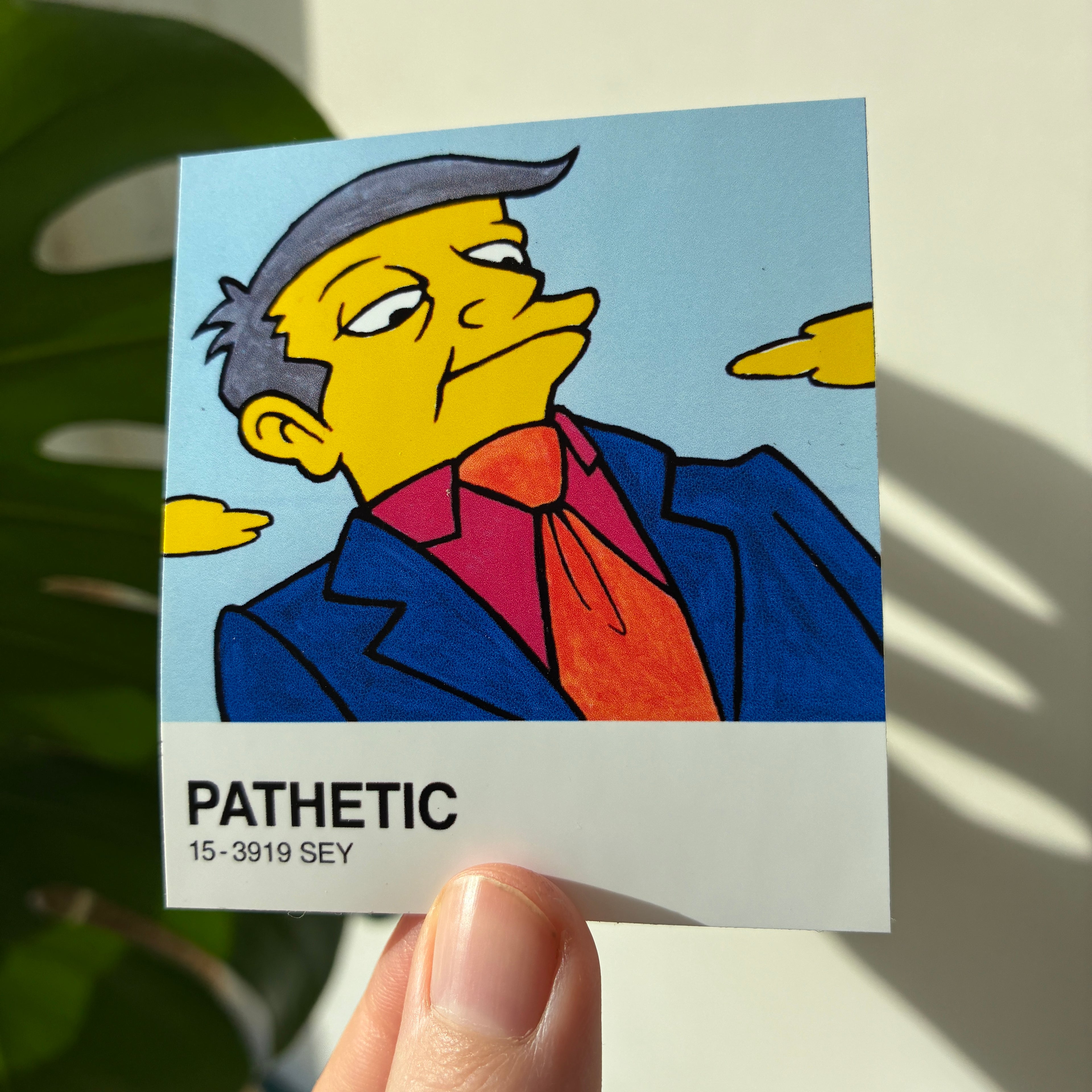 Pathetic - Vinyl Sticker